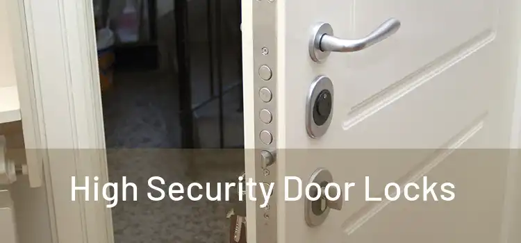  High Security Door Locks 
